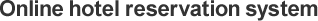 Online Hotel Reservation System